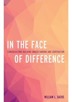 In the Face of Difference