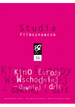 Kino Europy wschodniej - dawniej i dziś