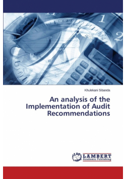 An analysis of the Implementation of Audit Recommendations