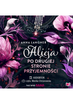 Alicja po drugiej stronie przyjemności