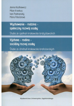 Wychowanie - rodzina - społeczny rozwój osoby
