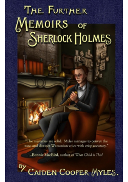 The Further Memoirs of Sherlock Holmes