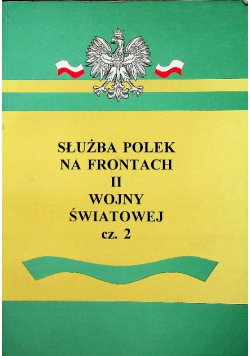 Służba Polek na frontach II wojny światowej