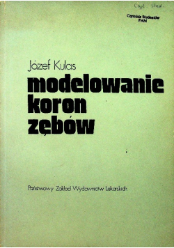 Modelowanie koron zębów