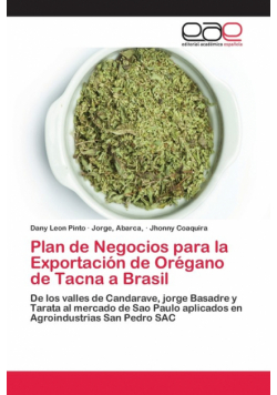 Plan de Negocios para la Exportación de Orégano de Tacna a Brasil