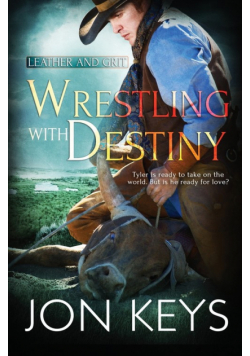 Wrestling with Destiny