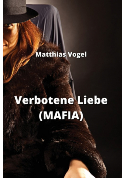 Verbotene Liebe (MAFIA)