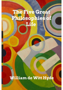 The Five Great Philosophies of Life