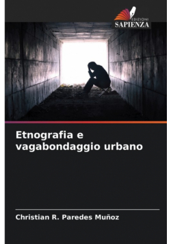 Etnografia e vagabondaggio urbano
