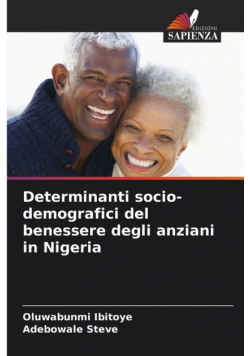 Determinanti socio-demografici del benessere degli anziani in Nigeria