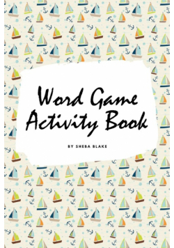 Letter and Word Game Activity Book for Children (6x9 Coloring Book / Activity Book)