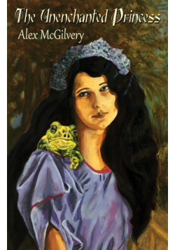 The Unenchanted Princess