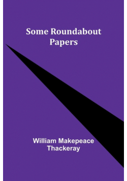 Some Roundabout Papers