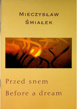 Przed snem Dedykacja autora