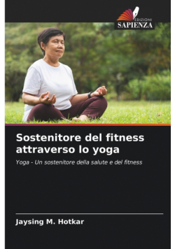 Sostenitore del fitness attraverso lo yoga