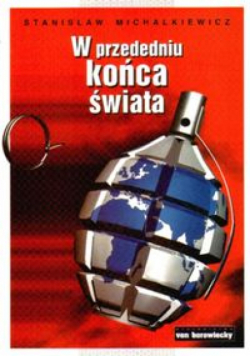 W przededniu końca świata