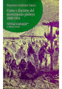 Curson y discurso del movimiento plebeyo
