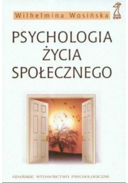 Psychologia życia społecznego