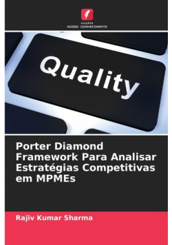 Porter Diamond Framework Para Analisar Estratégias Competitivas em MPMEs
