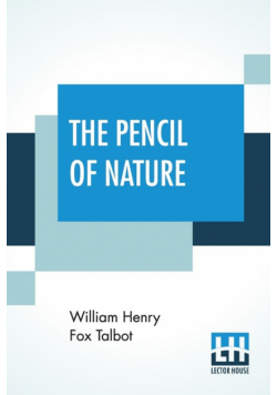 The Pencil Of Nature