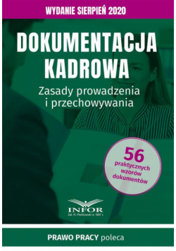 Dokumentacja kadrowa.Zasady prowadzenia i przechowywania.Wydanie sierpień 2020