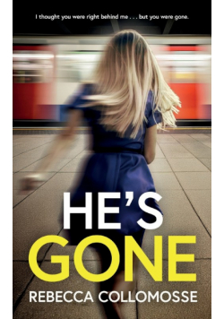 He's Gone