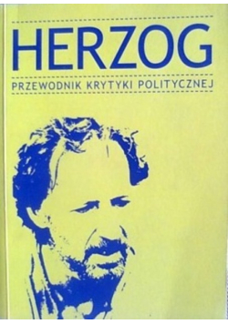 Herzog Przewodnik Krytyki Politycznej