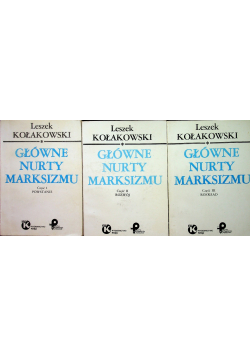 Główne nurty marksizmu Tom I do III