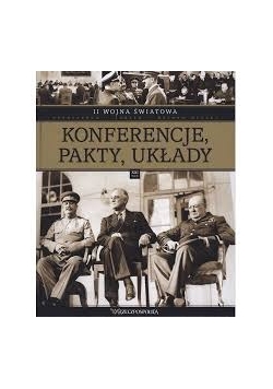 Konferencje pakty, układy
