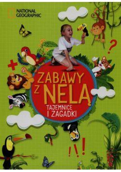 Zabawy z Nelą 3 Tajemnice i zagadki