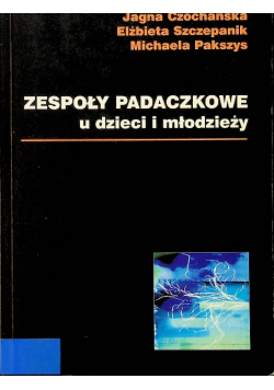 Zespoły padaczkowe u dzieci i młodzieży