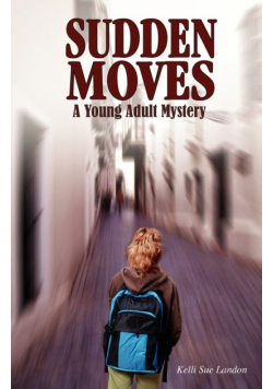 Sudden Moves