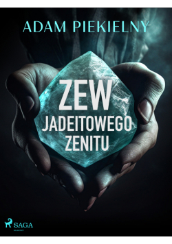 Zew Jadeitowego Zenitu