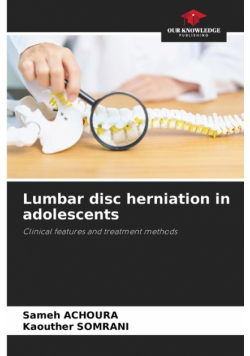 Lumbar disc herniation in adolescents