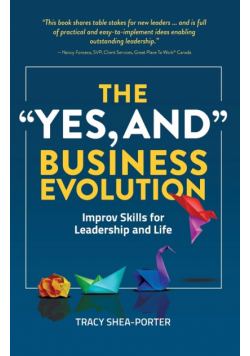 The "Yes, And" Business Evolution