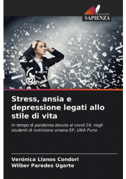 Stress, ansia e depressione legati allo stile di vita