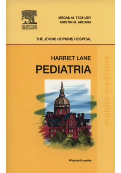 Pediatria. Podręcznik Harriet Lane
