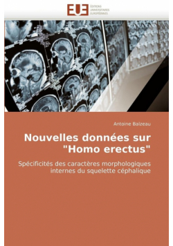 Nouvelles données sur "homo erectus"