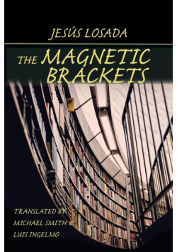The Magnetic Brackets