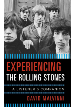 Experiencing the Rolling Stones
