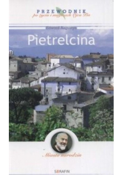 Miasto narodzin Pietrelcina