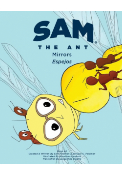 Sam the Ant - Mirrors