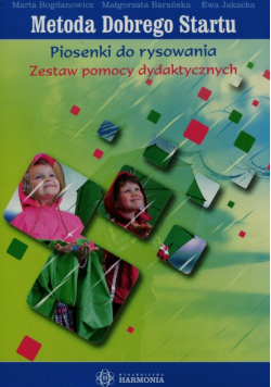 Metoda Dobrego Startu Piosenki do rysowania Zestaw pomocy dydaktycznych