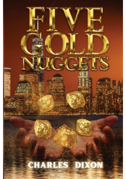 Five Gold Nuggets