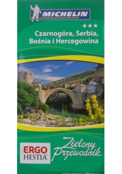 Czarnogóra Serbia Bośnia i Hercegowina