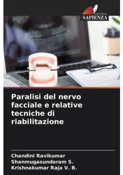Paralisi del nervo facciale e relative tecniche di riabilitazione