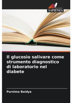 Il glucosio salivare come strumento diagnostico di laboratorio nel diabete