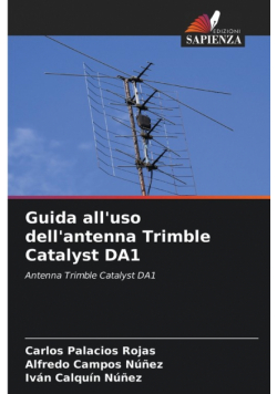 Guida all'uso dell'antenna Trimble Catalyst DA1