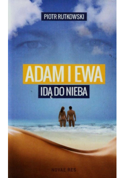 Adam i Ewa idą do Nieba