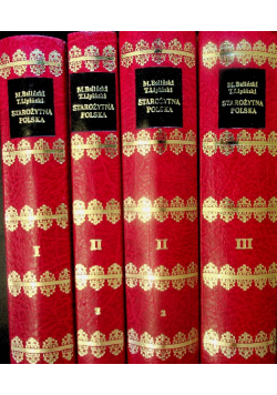Starożytna Polska 4 tomy Reprint z 1843 r.